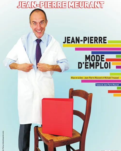 Affiche de Jean-Pierre Meurant dans Mode d'Emploi