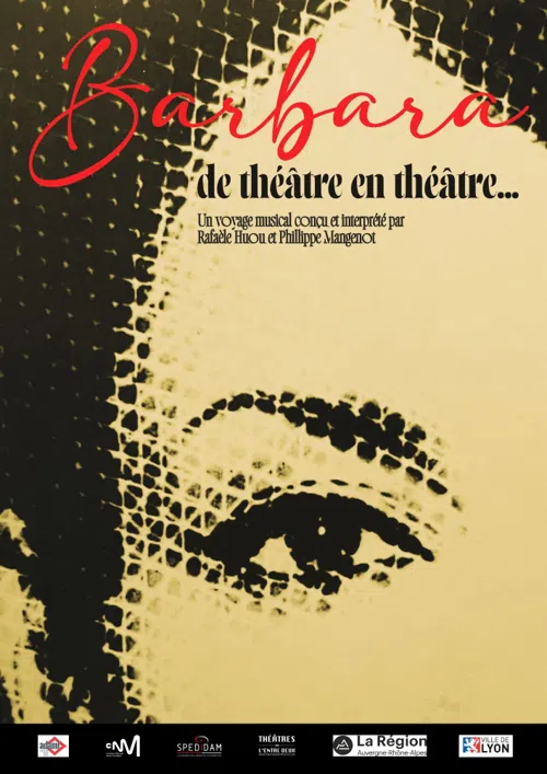 Affiche de Barbara, de théâtre en théâtre