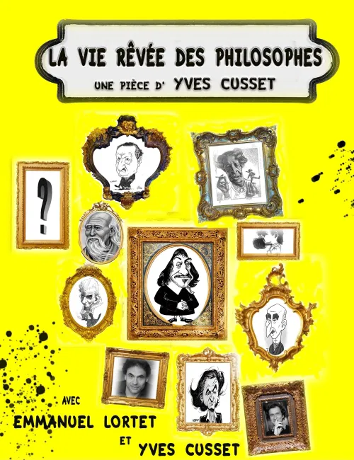 Affiche de La vie rêvée des philosophes