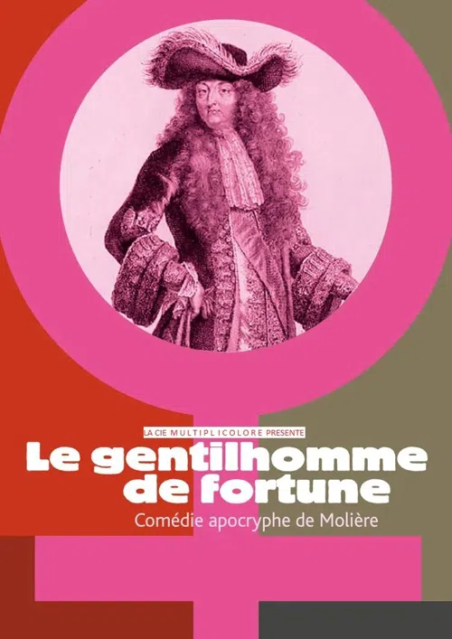 Affiche de Le gentilhomme de fortune, comédie apocryphe de Molière