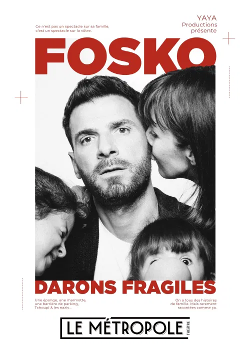 Affiche de Guillaume Fosko dans Darons fragiles