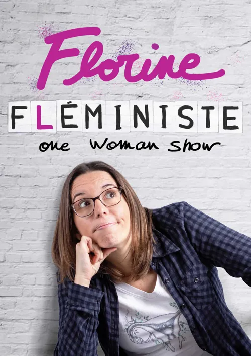 Affiche de Florine dans Fleministe