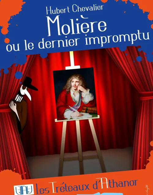 Affiche de Molière ou le dernier impromptu