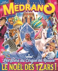 Medrano Le grand cirque de Noël : Le Noël des Tzars | - Bordeaux - 