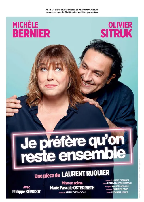 Affiche de Je préfère qu'on reste ensemble | avec Michèle Bernier et Olivier Sitruk