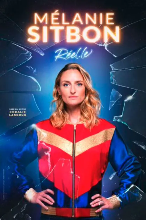 Affiche de Mélanie Sitbon dans Réel.le