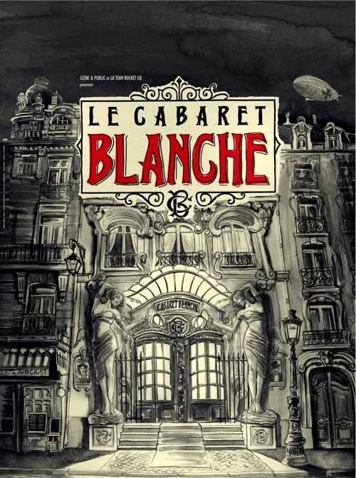 Affiche de Le Cabaret Blanche