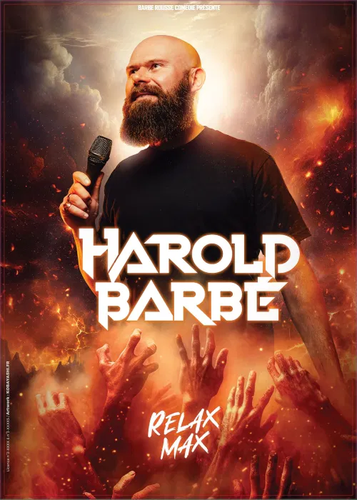 Affiche de Harold Barbé dans Relax Max