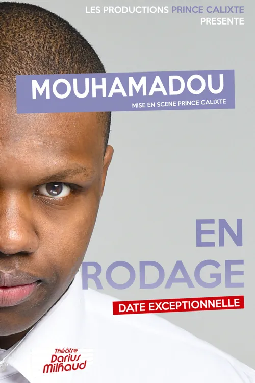 Affiche de Mouhamadou | En Rodage