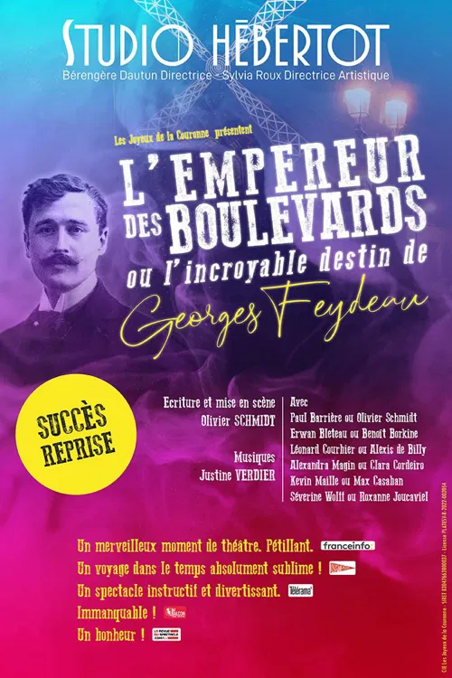 Affiche de L'Empereur des Boulevards (ou l'incroyable destin de Georges Feydeau)
