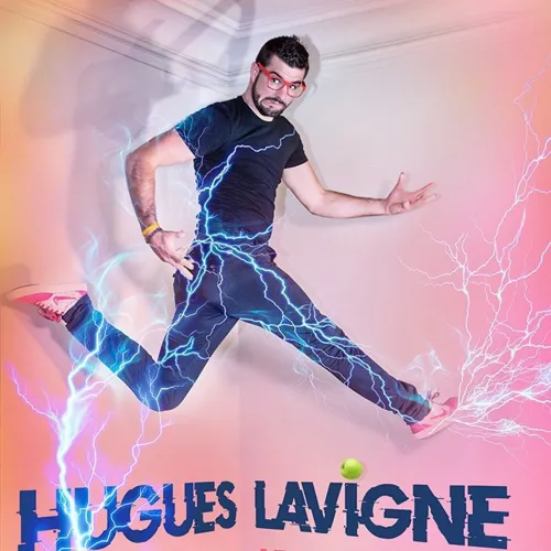 Affiche de Hugues Lavigne dans Hyperactif