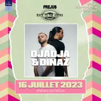 Djadja & Dinaz | Fréjus Festival Back To The Arena - 
