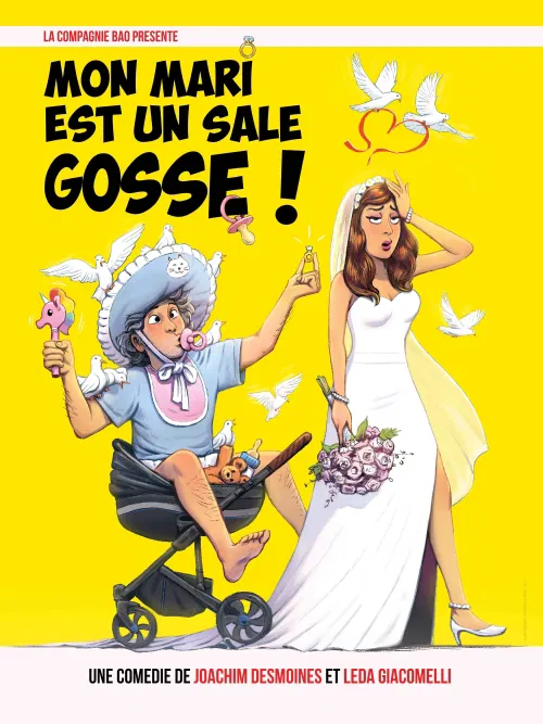 Affiche de Mon mari est un sale gosse !