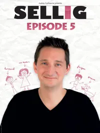 Sellig dans Episode 5 - 