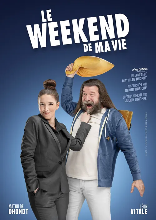 Affiche de Le weekend de ma vie