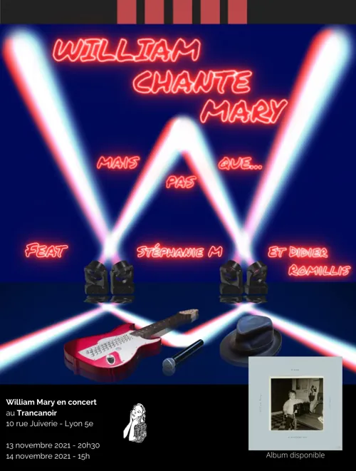 Affiche de William chante Mary mais pas que...