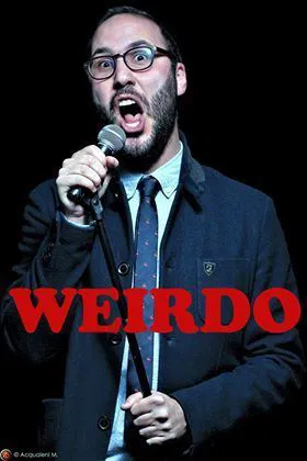 Affiche de Jérémy Bélier dans Weirdo