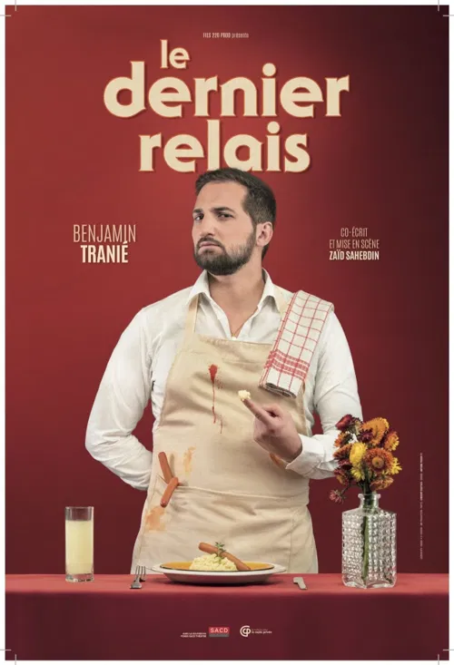 Affiche de Benjamin Tranié dans Le dernier relais