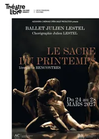 Affiche de Le Sacre du Printemps | par le Ballet Julien Lestel