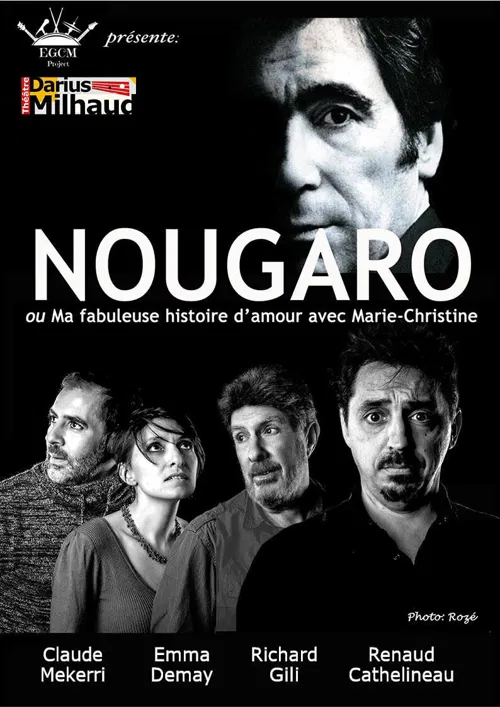 Affiche de Nougaro ou ma fabuleuse histoire d'amour avec Marie-Christine