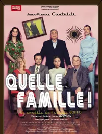Quelle famille ! | avec Jean-Pierre Castaldi - 