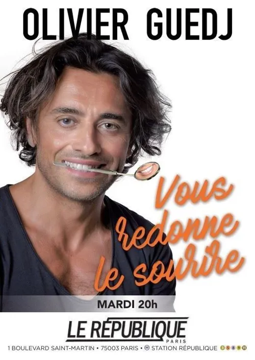 Affiche de Olivier Guedj dans Olivier Guedj vous redonne le sourire