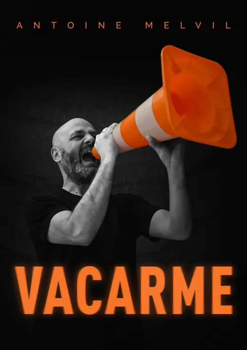 Affiche de Antoine Melvil dans Vacarme