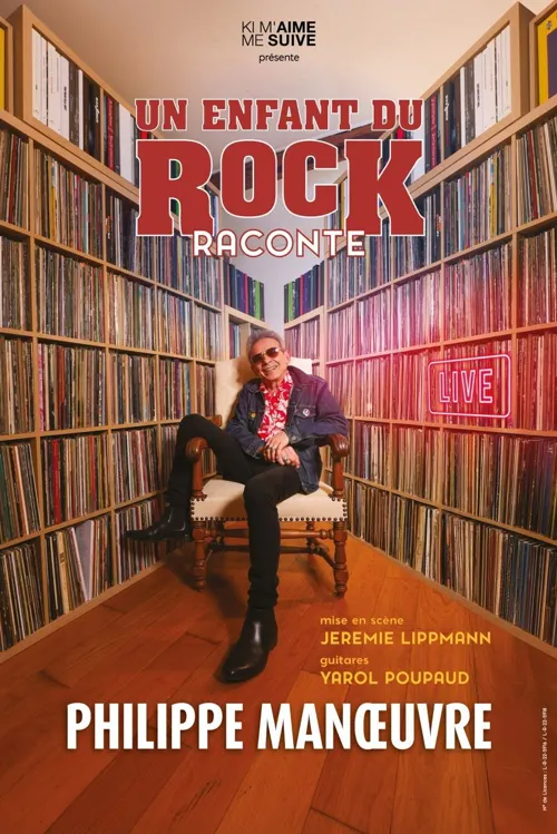 Affiche de Un enfant du rock raconte avec Philippe Manoeuvre