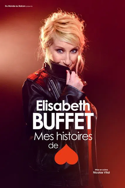 Affiche de Elisabeth Buffet dans Mes histoires de coeur