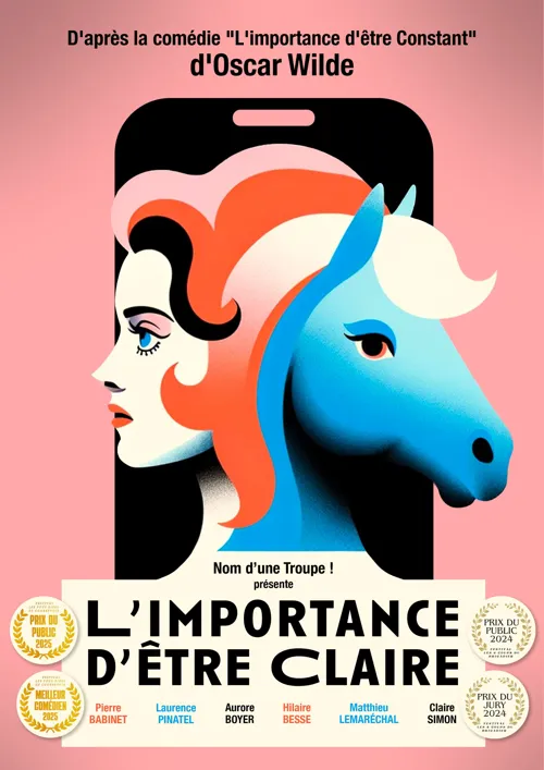 Affiche de L'importance d'être Claire