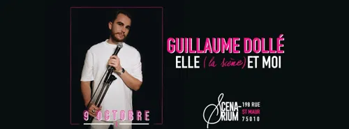 Affiche de Guillaume Dollé dans Elle(s) et Moi