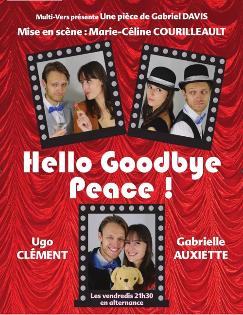 Affiche de Hello goodbye peace