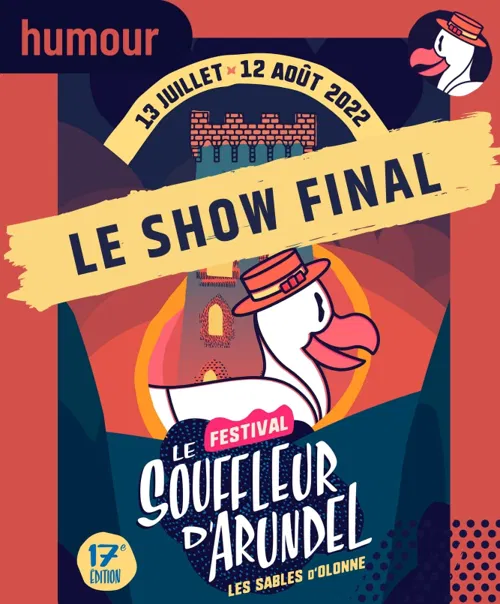 Affiche de Le Show Final | Festival Le Souffleur d'Arundel