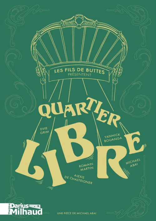 Affiche de Quartier libre