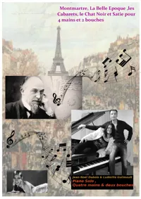Montmartre : La belle époque, les cabarets, le chat Noir et Satie - 