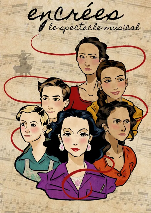 Affiche de Encrées, le spectacle musical