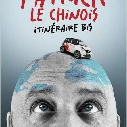 Affiche de Patrick le chinois dans Itinéraire Bis