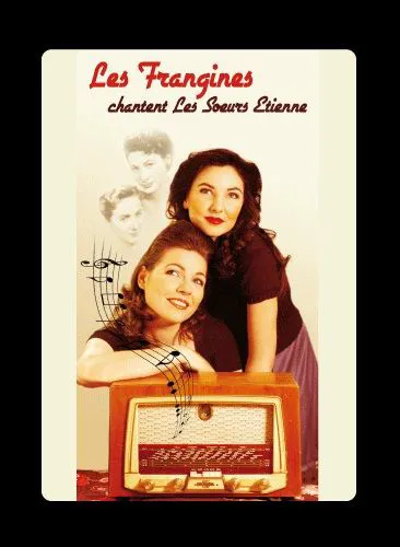 Affiche de Les frangines chantent les soeurs Etienne