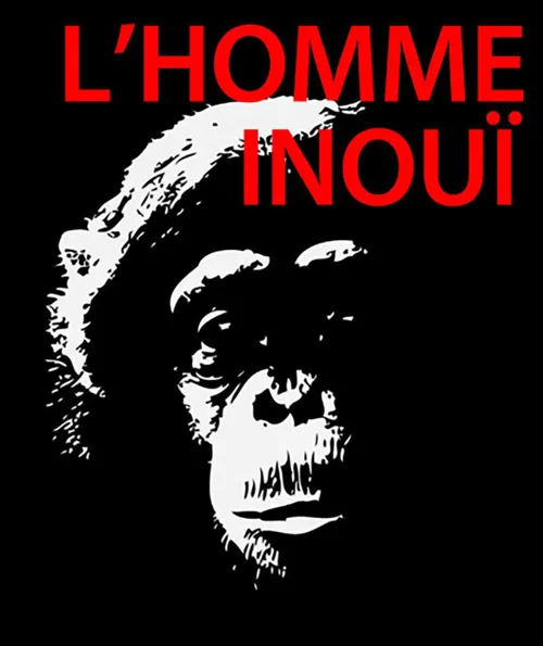 Affiche de L'Homme inouï