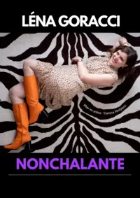 Léna Goracci dans Nonchalante - 