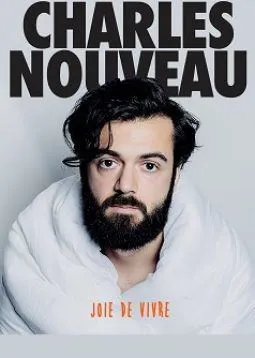 Affiche de Charles Nouveau dans Joie de vivre