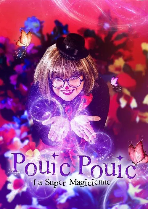 Affiche de Pouic Pouic la super magicienne
