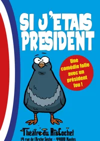 Si j'étais président - 