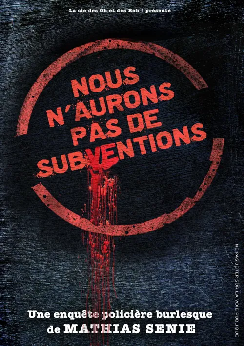 Affiche de Nous n'aurons pas de subventions