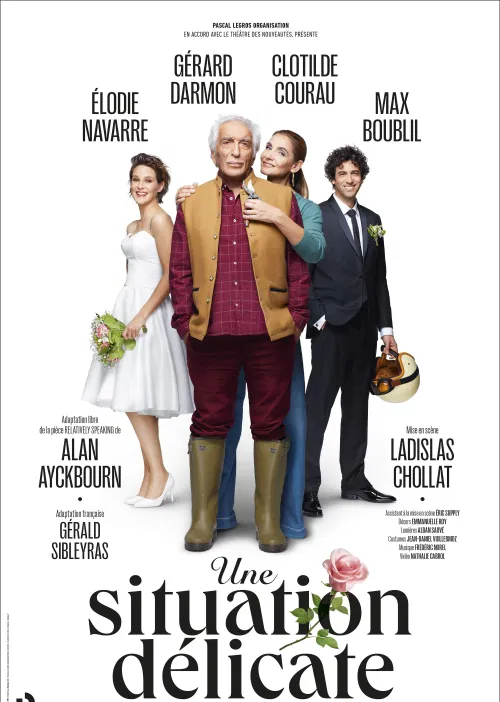Affiche de Une situation délicate | avec Gérard Darmon, Clotilde Coureau, Max Boublil, Elodie Navarre
