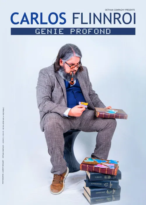 Affiche de Carlos Flinnroi dans Génie Profond