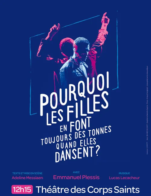 Affiche de Pourquoi les filles en font toujours des tonnes quand elles dansent ?