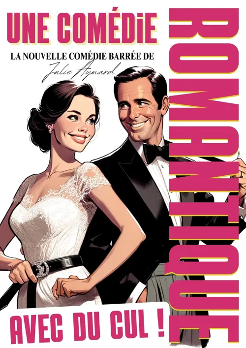Affiche de Une comédie romantique avec du cul !