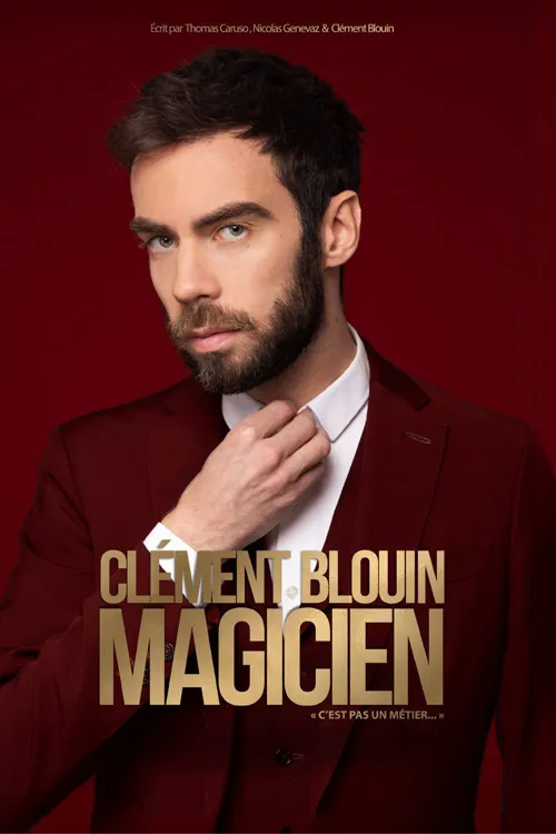 Affiche de Clément Blouin dans Magicien