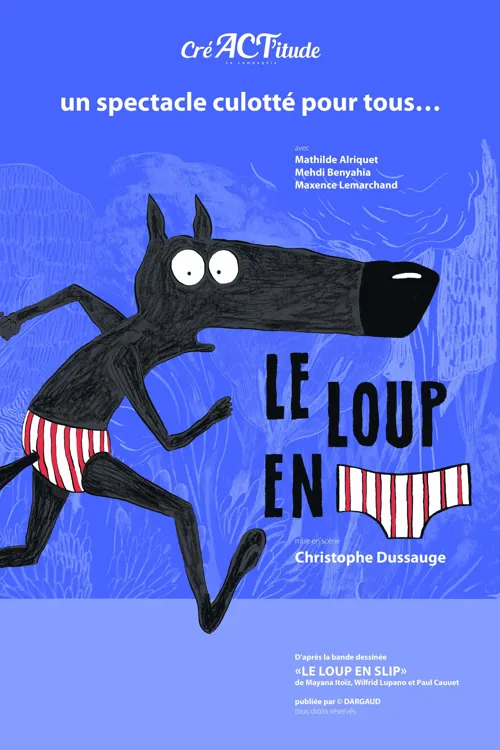 Affiche de Le Loup en Slip